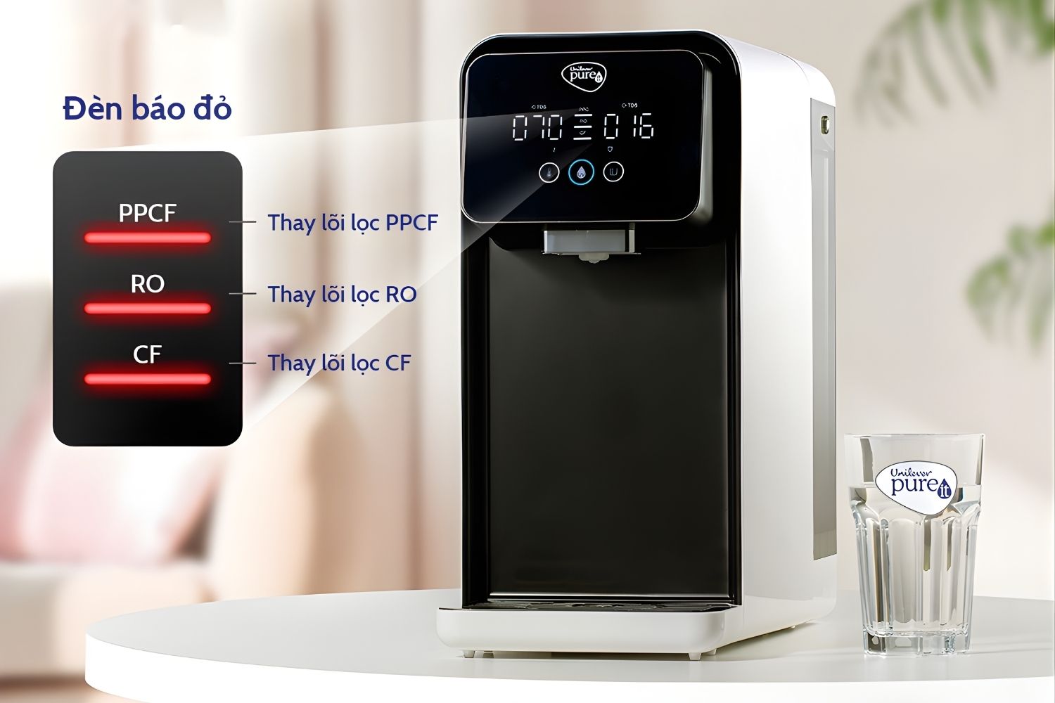 Cần chú ý theo dõi đèn chỉ báo tuổi thọ lõi lọc hiển thị trên màn hình kỹ thuật số