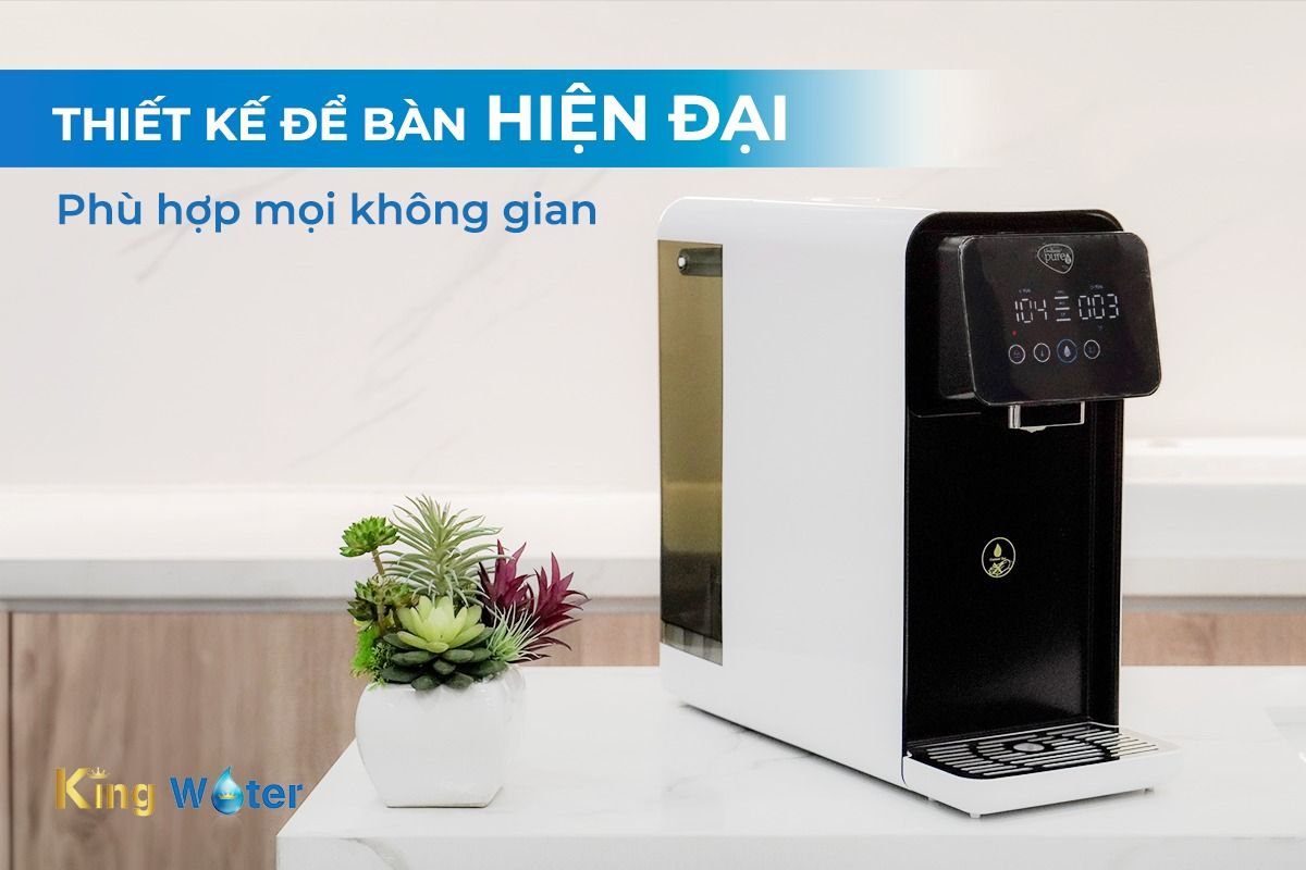 Máy lọc nước để bàn có thiết kế nhỏ gọn, để trực tiếp trên mặt bàn