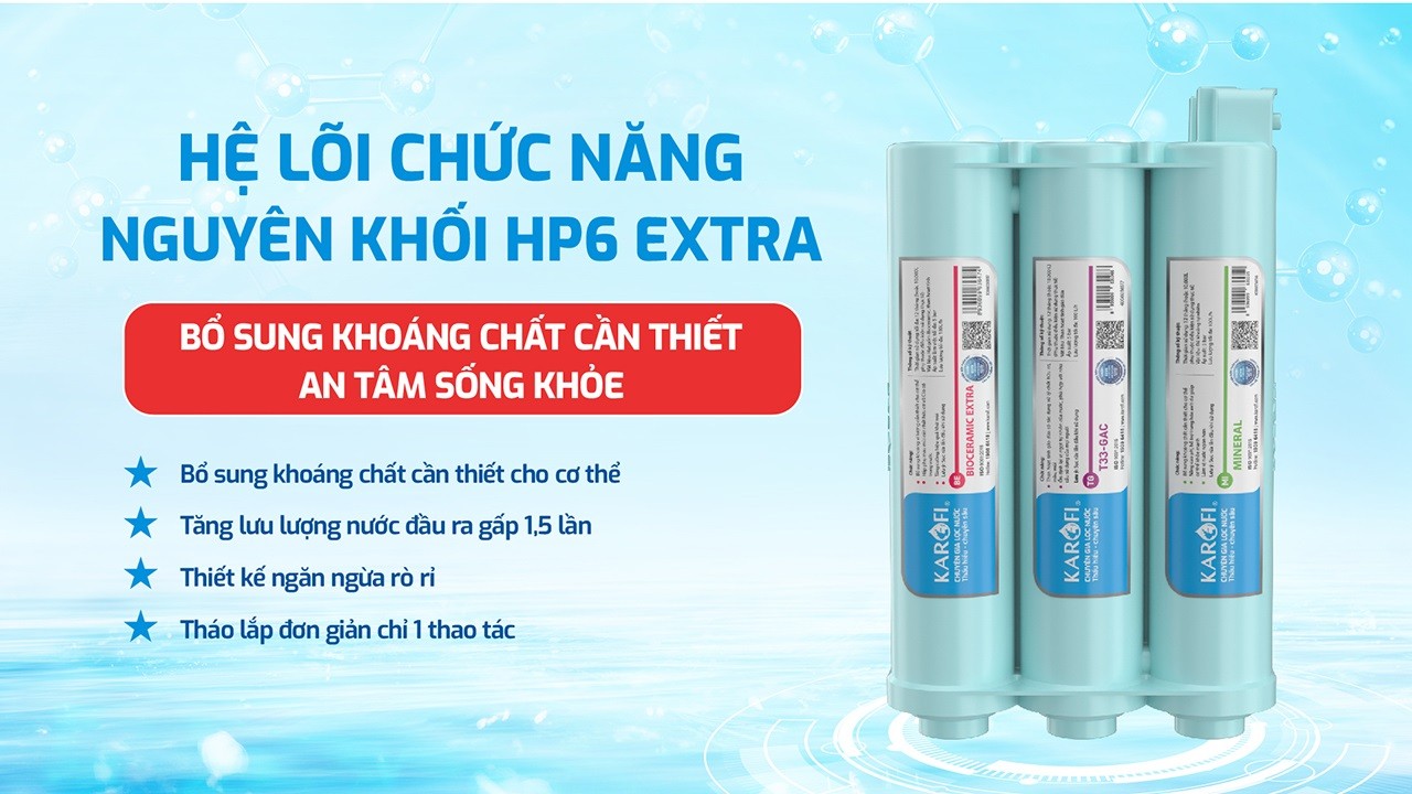 Máy lọc nước Karofi&nbsp;KAD-X69&nbsp;trang bị lõi chức năng HP6 EXTRA