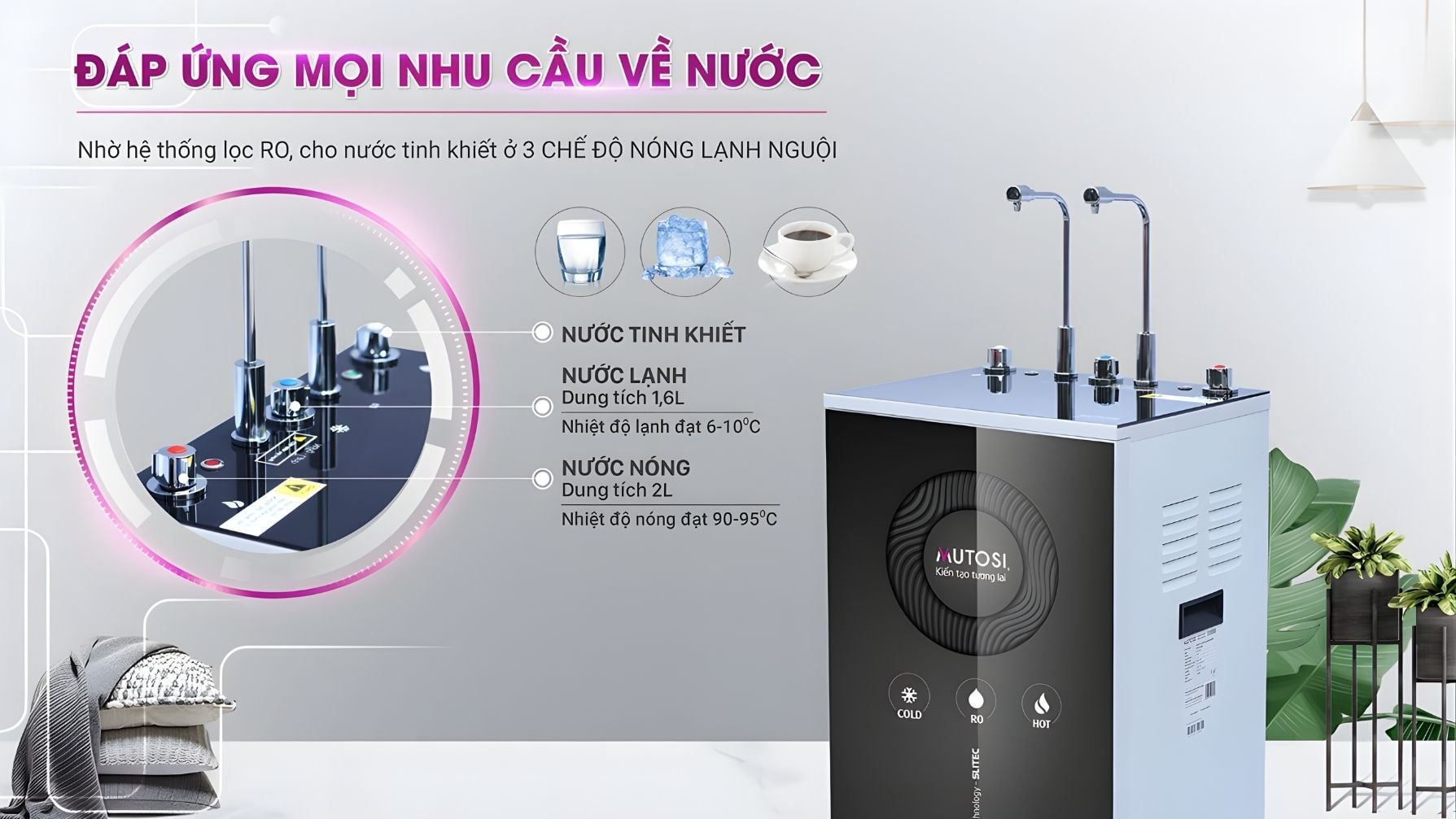 Máy lọc nước Mutosi tích hợp 3 chế độ nóng lạnh nguội linh hoạt sử dụng