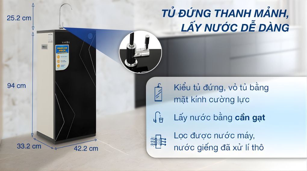Thiết kế dạng tủ đứng dễ dàng sử dụng đối với mọi đối tượng
