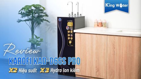 Video - [Review] Karofi KAD-D66S Pro - Máy Lọc Nước RO Nóng Lạnh 11 Lõi | Hydro Ion Kiềm Gấp 3 Lần