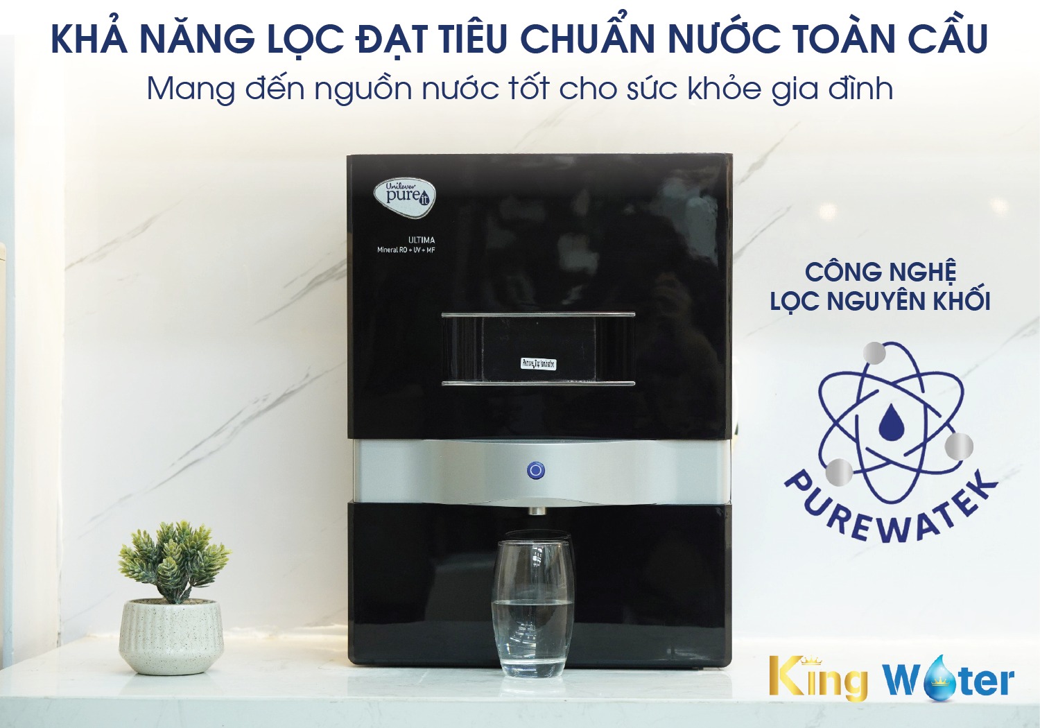 Pureit Ultima sở hữu khả năng lọc đạt tiêu chuẩn toàn cầu