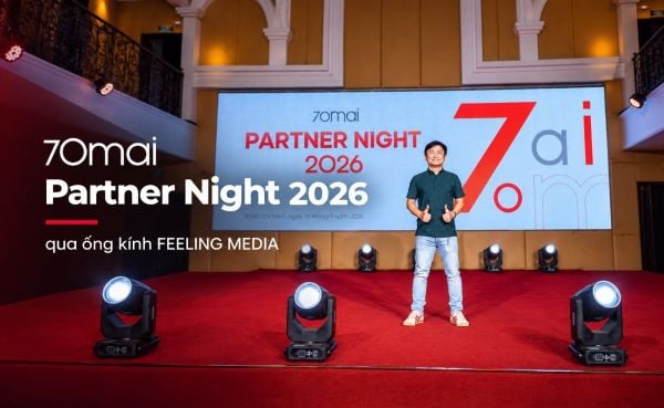 70mai Partner Night 2026: Những khoảnh khắc nổi bật qua ống kính FEELING MEDIA