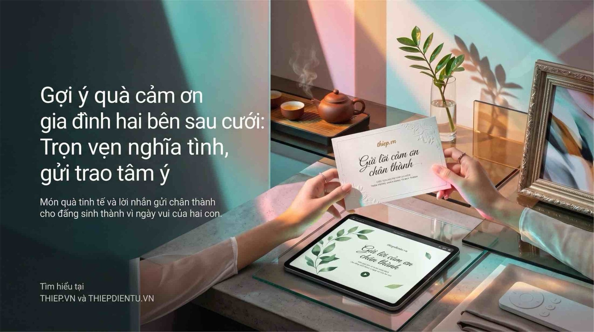 Gợi ý quà cảm ơn gia đình hai bên sau cưới: Trọn vẹn nghĩa tình, gửi trao tâm ý