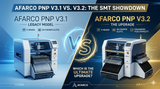











    



        
    

AFARCO PNP V3.1 vs V3.2: Why the V3.2 is the Ultimate SMT Upgrade

