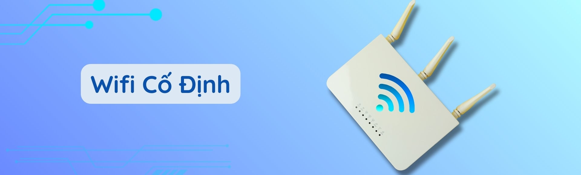 Wifi Cố Định