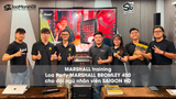 Marshall chính hãng tổ chức training chuyên sâu cho đội ngũ SAIGON HD về loa Bluetooth Party Marshall Bromley 450