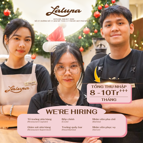 LALUNA CAFE & BRUNCH - TÌM NGƯỜI CÙNG ĐỒNG HÀNH VỚI THƯƠNG HIỆU