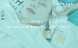 Vì sao Guasha GG31 cần hệ serum sinh học như AHOHWA?