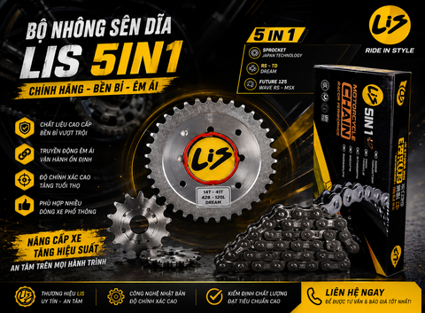 Bộ Nhông Sên Dĩa LIS 5IN1 Chính Hãng – Bền Bỉ, Êm Ái, Tăng Hiệu Suất Vận Hành