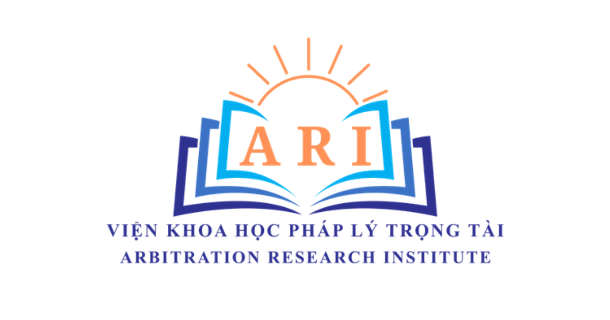 Viện khoa học pháp lý trọng tài ARI – Nghiên cứu & đào tạo trọng tài