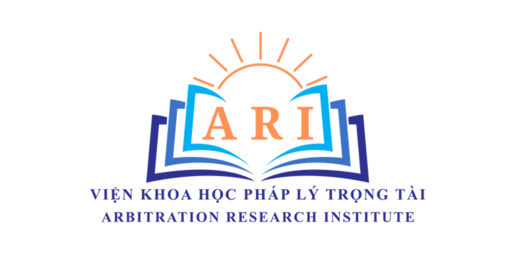 Viện khoa học pháp lý trọng tài ARI – Nghiên cứu & đào tạo trọng tài