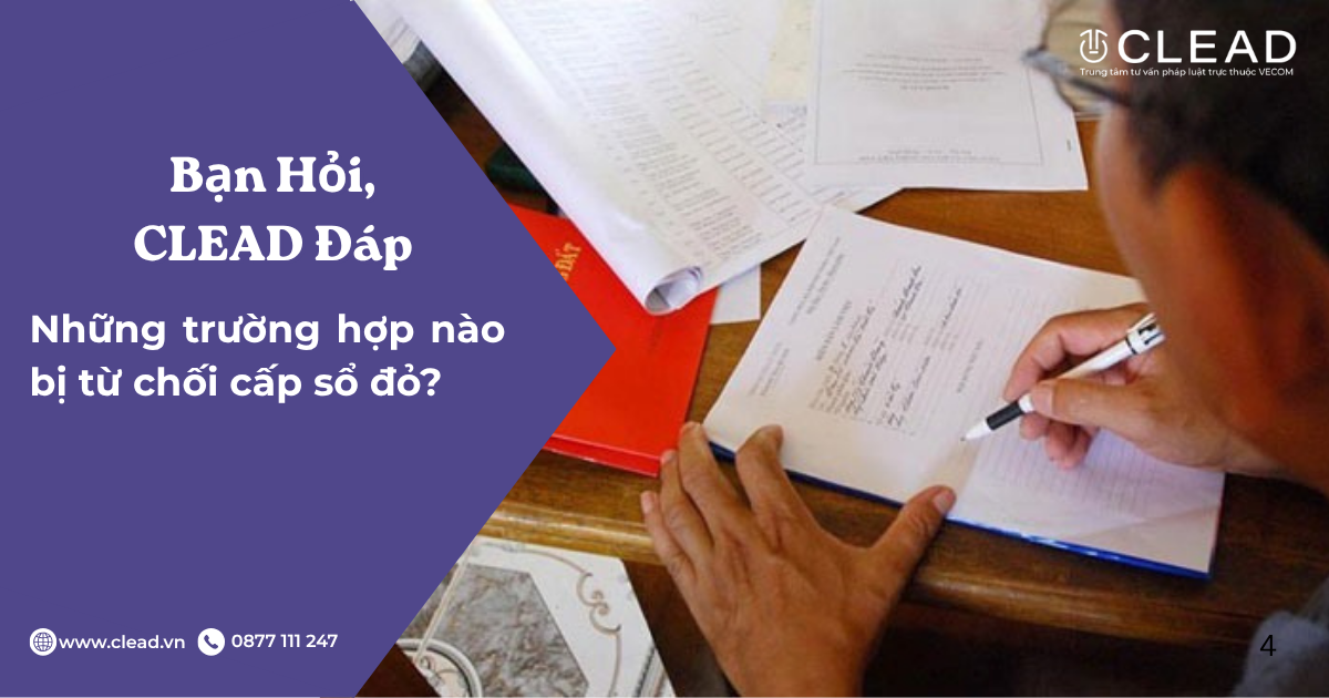 Những trường hợp nào bị từ chối cấp sổ đỏ?