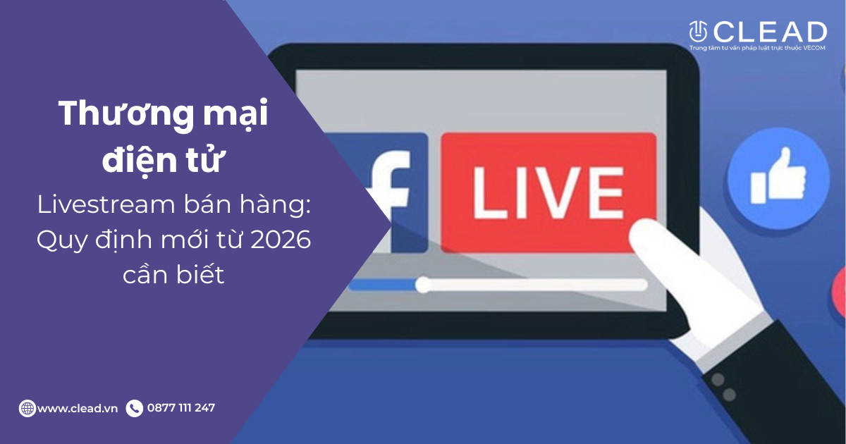 Livestream bán hàng: Quy định mới từ 2026 cần biết