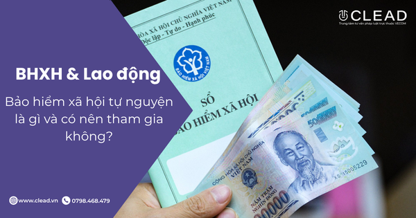 Bảo hiểm xã hội tự nguyện là gì và có nên tham gia không