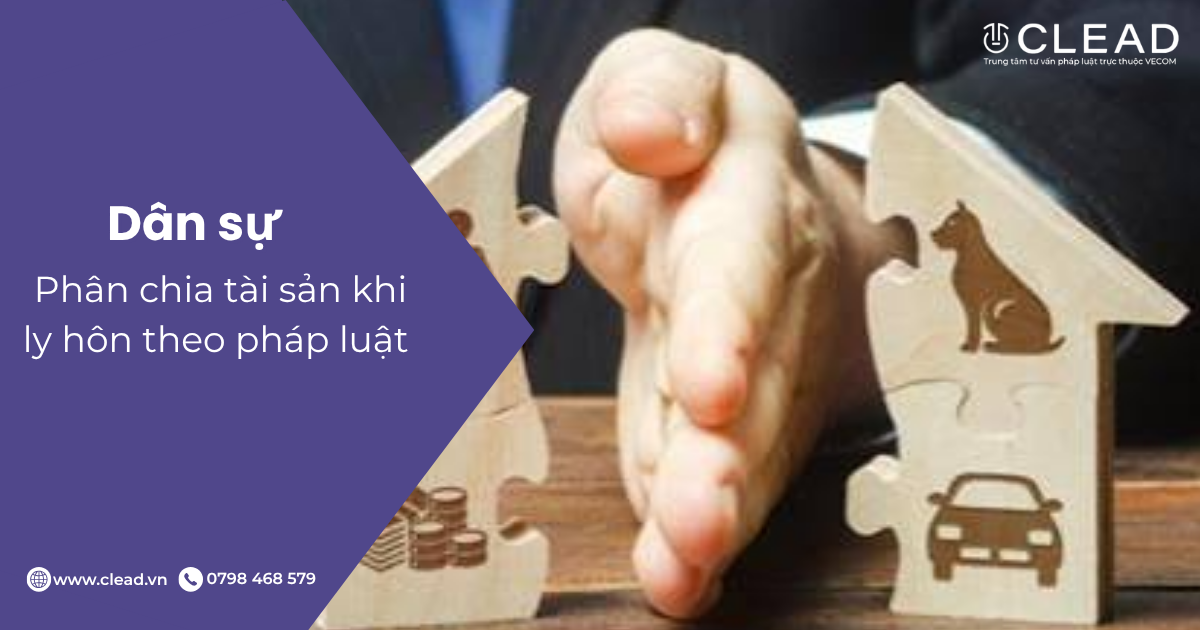 Phân chia tài sản khi ly hôn theo pháp luật