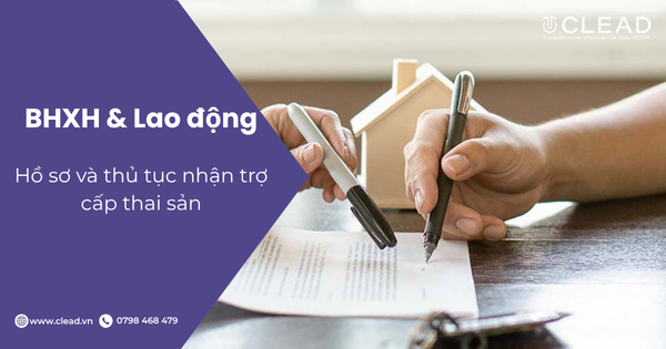 Hồ sơ và thủ tục nhận trợ cấp thai sản