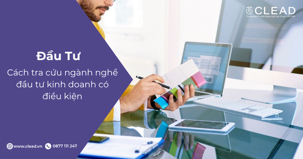 Cách tra cứu ngành nghề đầu tư kinh doanh có điều kiện