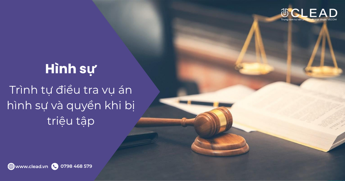 Trình tự điều tra vụ án hình sự và quyền khi bị triệu tập