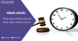 Thời Hiệu Khiếu Nại Và Khởi Kiện Hành Chính