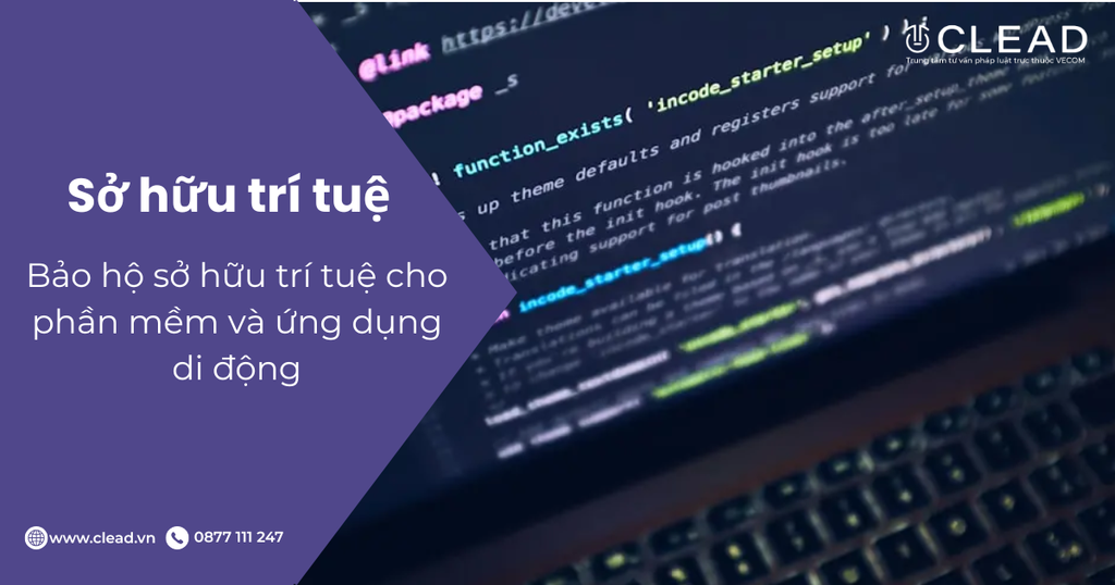 Bảo hộ sở hữu trí tuệ cho phần mềm và ứng dụng di động