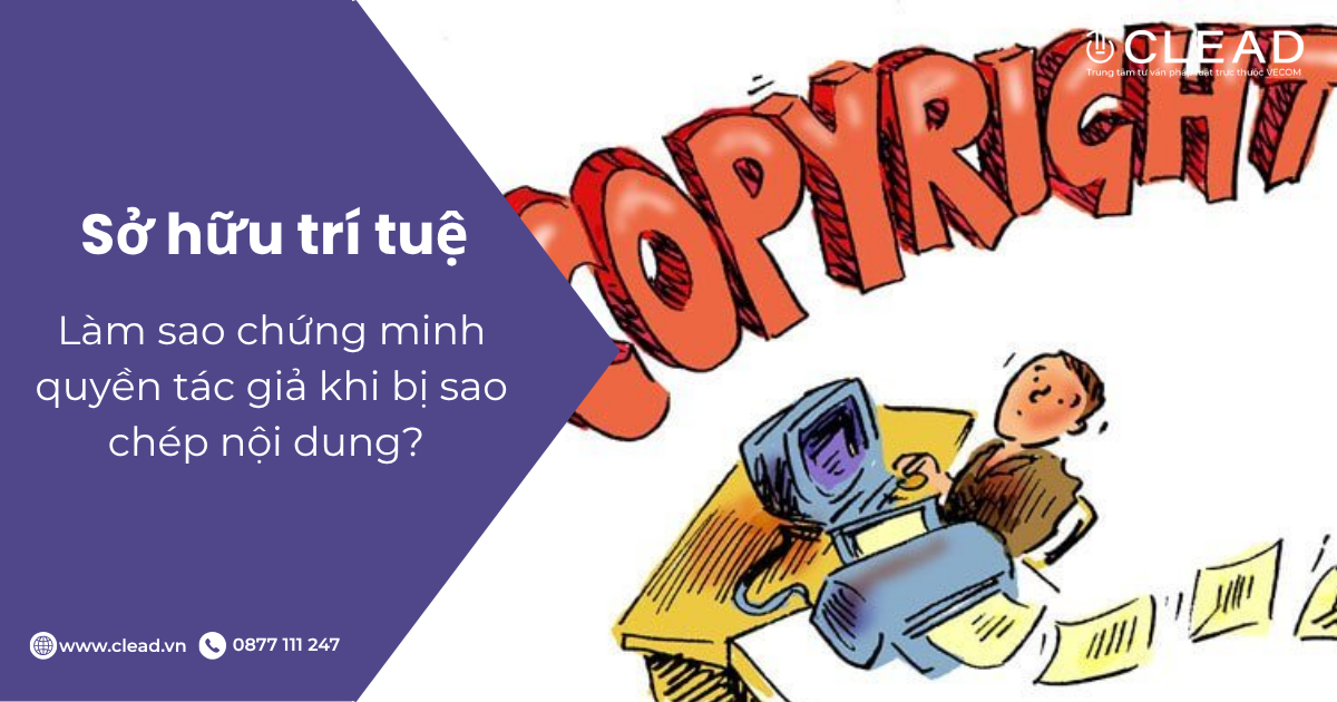 Làm sao chứng minh quyền tác giả khi bị sao chép nội dung?