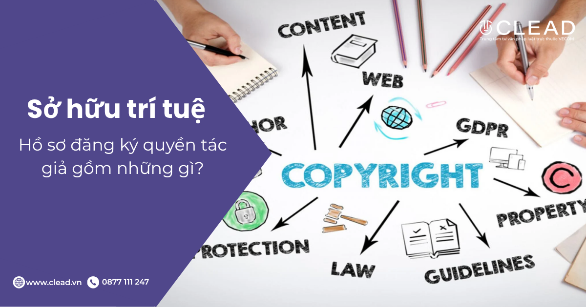 Hồ sơ đăng ký quyền tác giả gồm những gì?