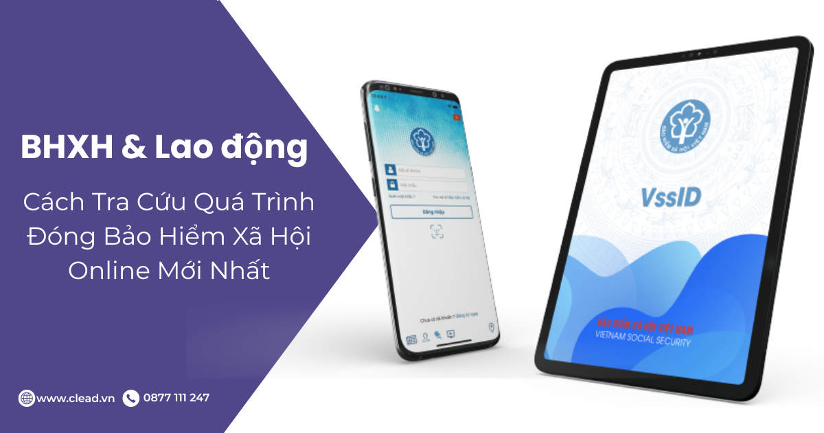 Cách Tra Cứu Quá Trình Đóng Bảo Hiểm Xã Hội Online Mới Nhất