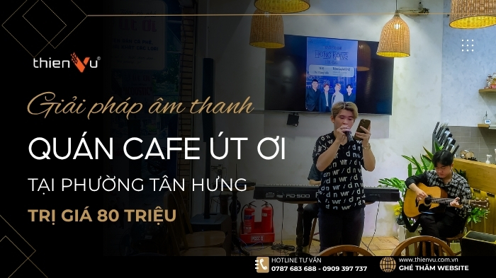 Chi Phí 80 Triệu Nên Chọn Loa Hát Acoustic Nào Cho Quán Cafe Văn Phòng?