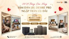 20/10 Sắm Dàn JBL Desire Pro Tặng Nàng Ngập Tràn Ưu Đãi