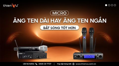 Micro Ăng Ten Dài Hay Ngắn Bắt Sóng Tốt Hơn? Giải Đáp Chi Tiết