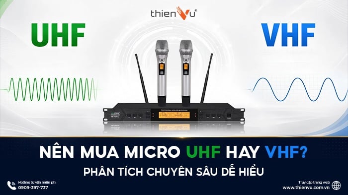 Nên Mua Micro UHF Hay VHF? Phân Tích Chuyên Sâu Từ Thiên Vũ Audio