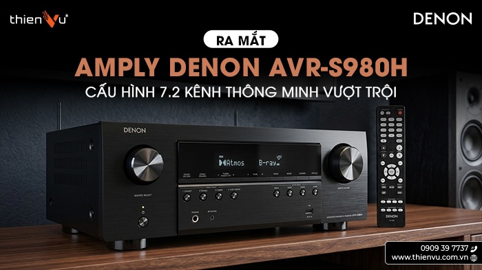 Ra Mắt Amply Denon AVR-S980H Cấu Hình 7.2 Kênh Thông Minh Vượt Trội