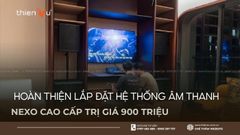 Thi Công Hệ Thống Âm Thanh Nexo Cao Cấp Trị Giá 900 Triệu
