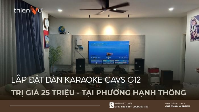 lap-dat-dan-karaoke-cavs-g12-tri-gia-25-trieu-tai-go-vap