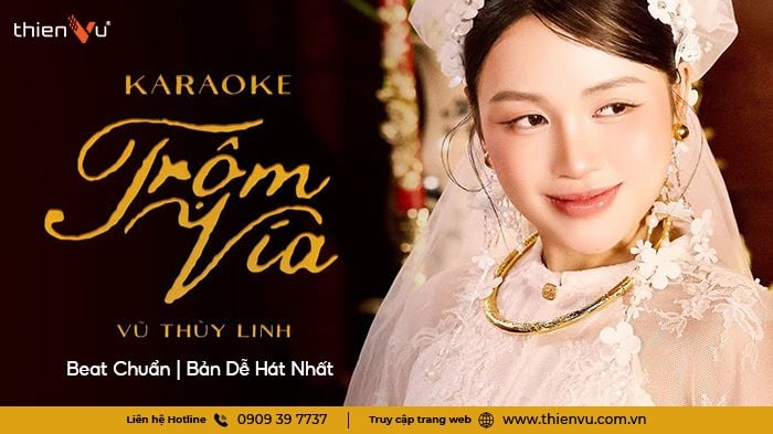 Karaoke-Trom-Via-Vu-Thuy-Linh-Beat-Chuan-Ban-De-Hat-Nhat