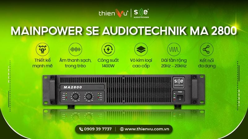 Mainpower-SE-Audiotechnik-MA-2800-Chinh-Hang