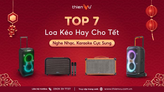 Top-7-Loa-Keo-Hay-Cho-Tet-2026-Nghe-Nhac-Karaoke-Cuc-Sung