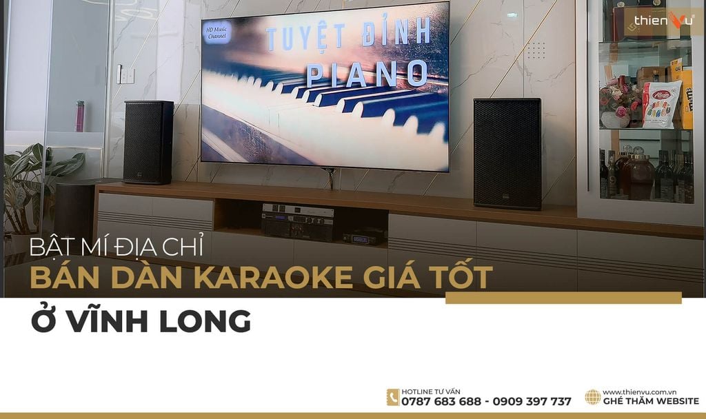 dia-chi-ban-dan-karaoke-o-vinh-long/bat-mi-dia-chi-ban-dan-karaoke-gia-tot-o-vinh-long