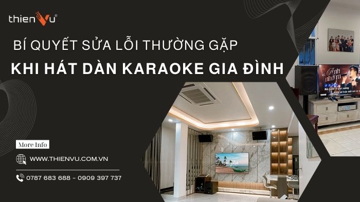 bi-quyet-sua-loi-thuong-gap-khi-hat-karaoke
