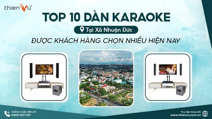 top-10-dan-karaoke-tai-xa-nhuan-duc-duoc-khach-hang-chon-nhieu-hien-nay
