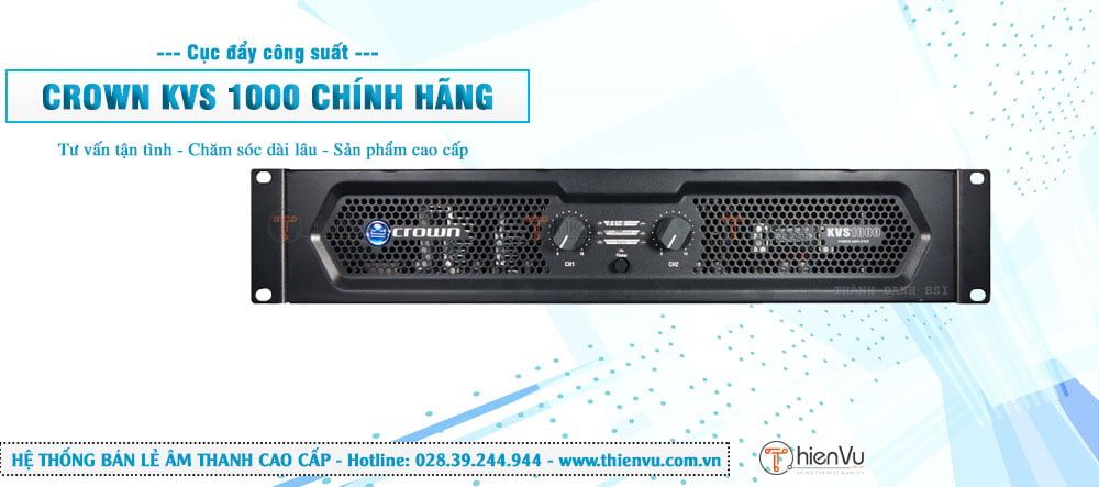 Cục đẩy công suất CROWN KVS 1000 Chính hãng