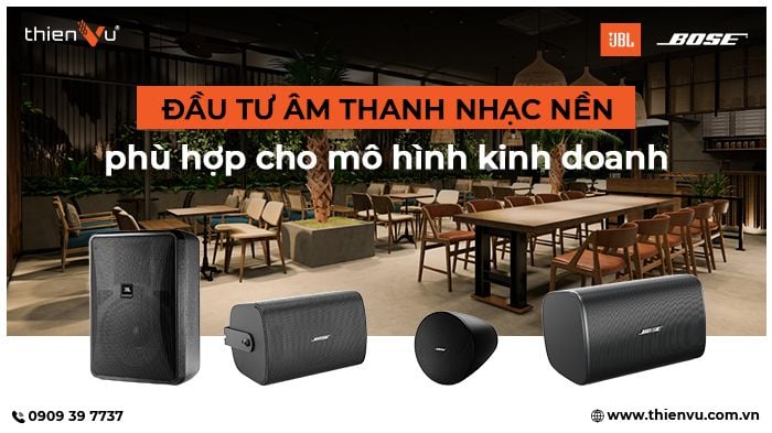 dau-tu-am-thanh-nhac-nen-cho-mo-hinh-kinh-doanh