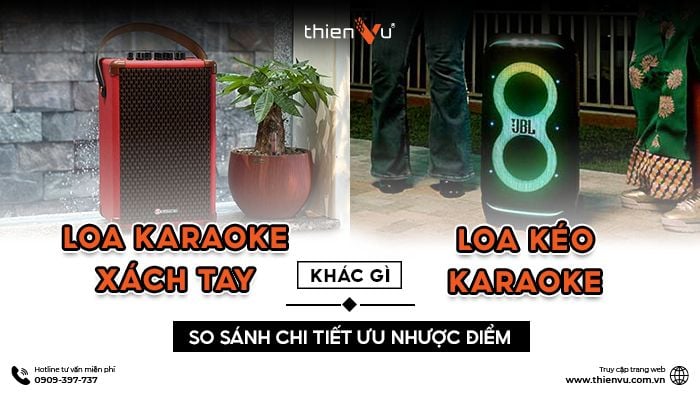 loa-karaoke-xach-tay-khac-gi-loa-keo-so-sanh-uu-nhuoc-diem