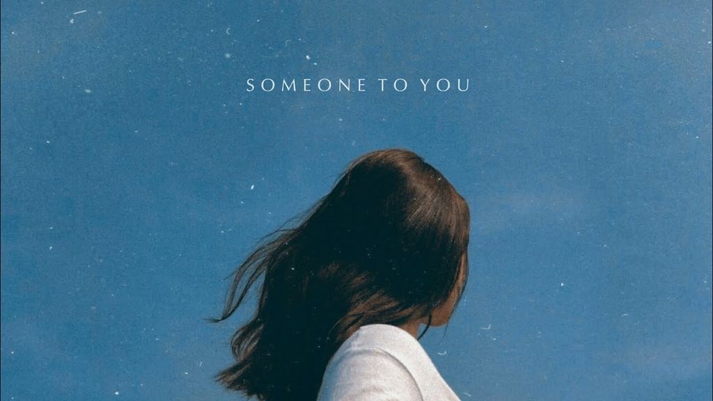 lofi-la-gi-someone-to-you