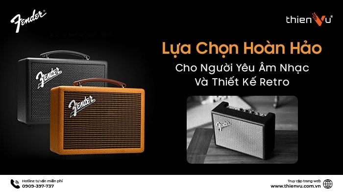 lua-chon-loa-Fender-cho-nguoi-yeu-am-nhac-va-thiet-ke-retro