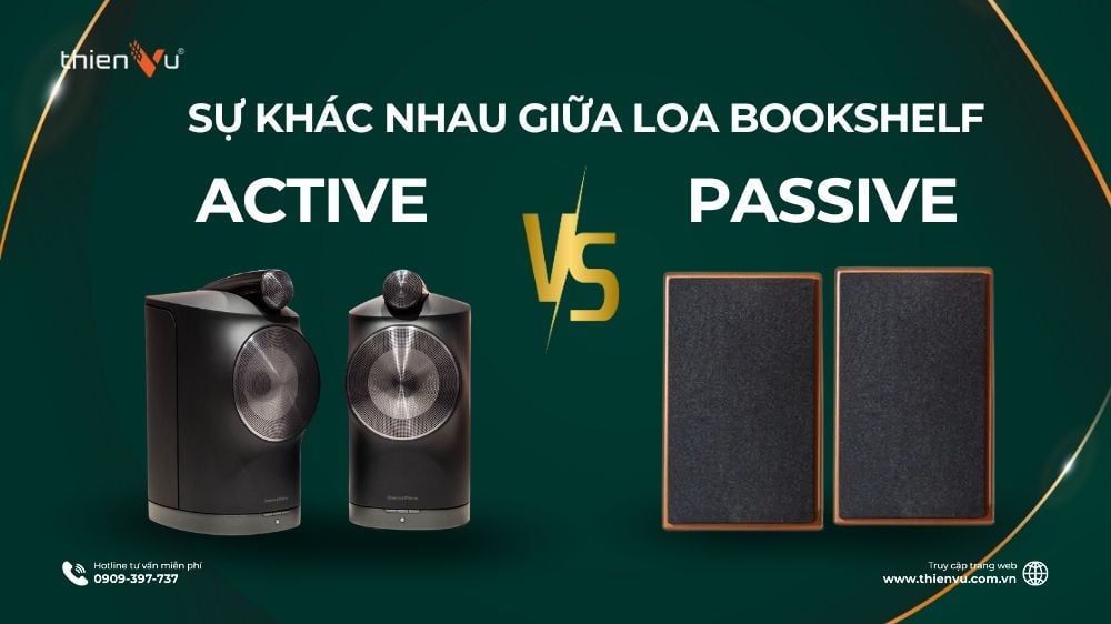 so sanh su khac nhau loa bookshelf active va passive