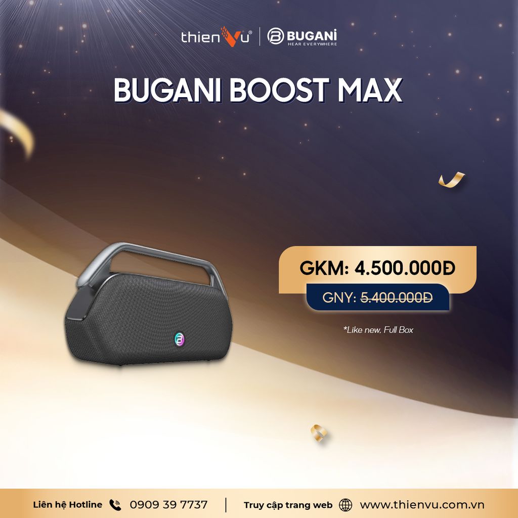 thanh-ly-loa-nghe-nhac-bugani-boost-max
