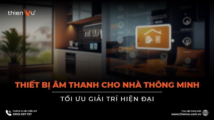 thiet-bi-am-thanh-cho-nha-thong-minh
